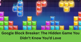 google block breaker