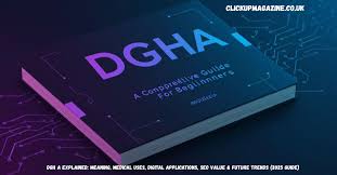 dgh a: Exploring Origins, Meanings, and Real‑World Applications dgh a